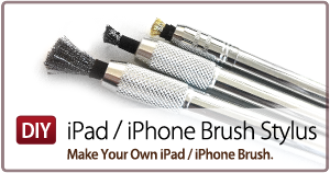 DIY: iPad / iPhone Brush Stylus